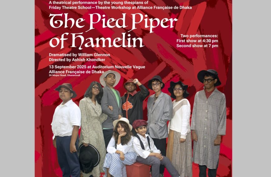 Alliance Française de Dhaka to stage ‘Pied Piper of Hamelin’