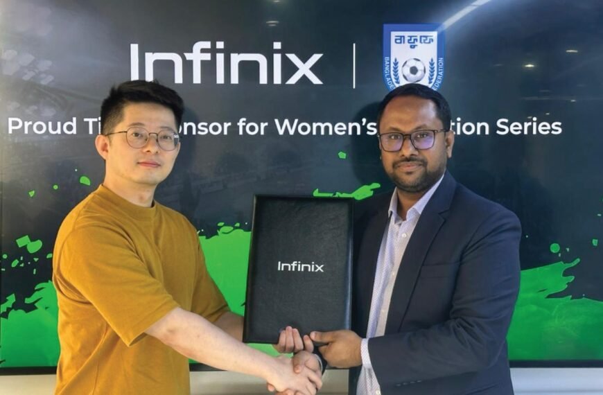 Infinix Bangladesh is the title sponsor of BFF Women’s Tri-Nation Tournament