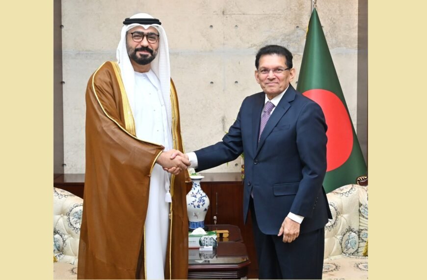Bangladesh–UAE Relations Set to Reach New Heights