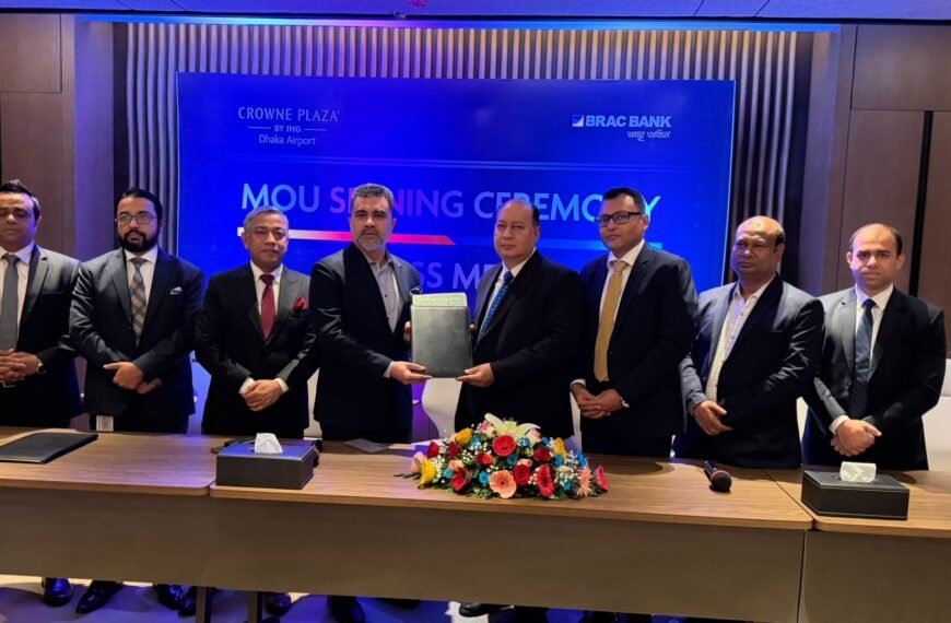 Crowne Plaza Dhaka Airport Announces Premium Ramadan Partnership with Brac Bank Following Strategic MOU Signing