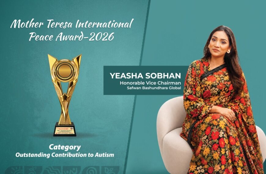 Yasha Sobhan honored with ‘Mother Teresa International Peace Award 2026’